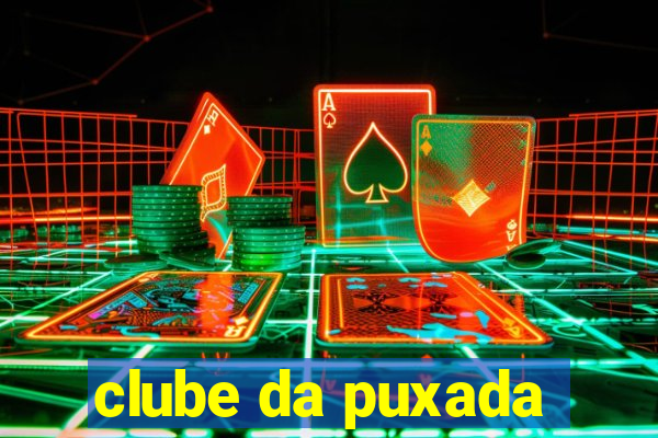 clube da puxada